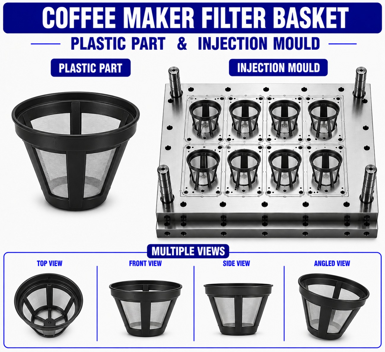 Coffee Maker Plastic Filter Basket Mould and Moulding Services